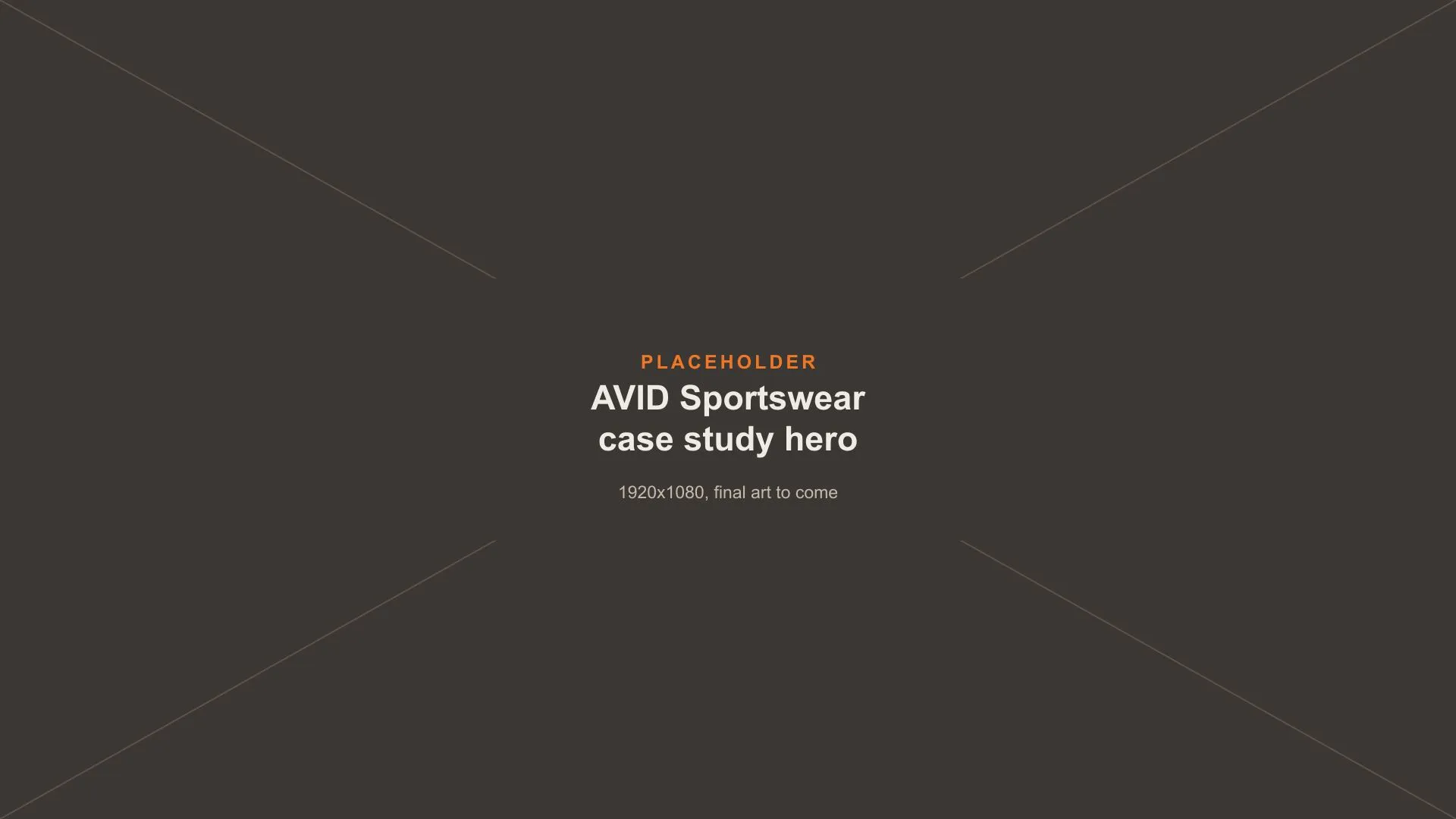 Placeholder image: AVID Sportswear case study hero, final art to come